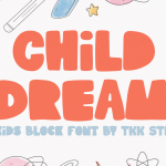 Cute Font Child Dream