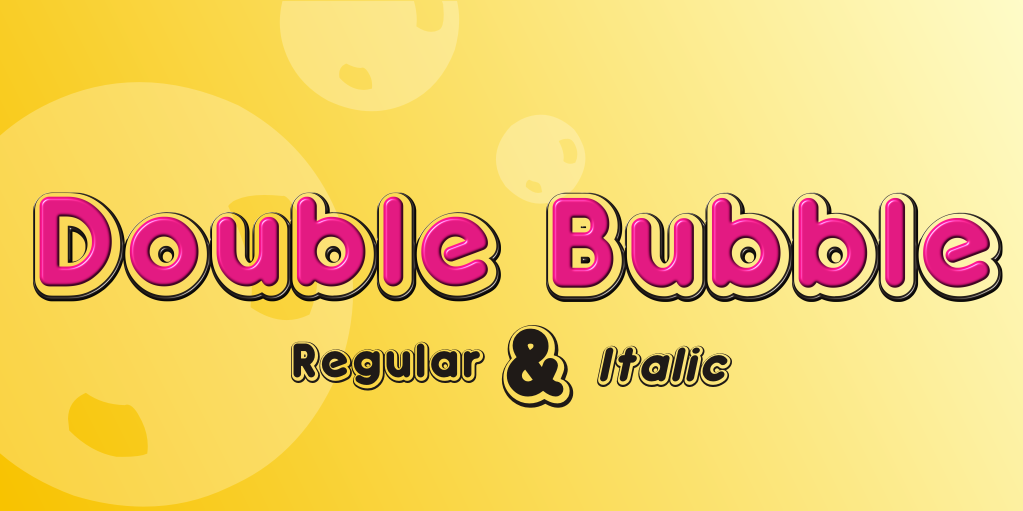 double bubble - cartoon font