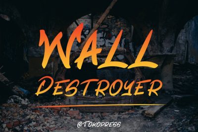 Graffiti Font Wall Destroyer