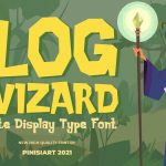 Kids Font Log Wizard