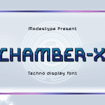 Futuristic Font Chamber X