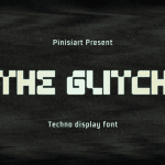 Futuristic Font the glitch