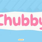 Kids Font Chubby