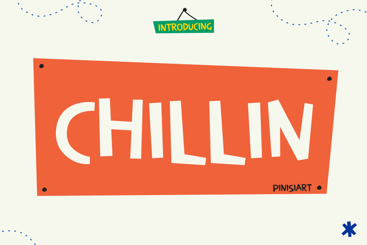 Kids Font Chillin
