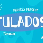 Kids Font Tulados